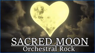 Kingdom Hearts 2: Sacred Moon - Orchestral Rock Cover