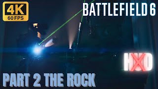 Battlefield 6 Campaign NO HEADS UP DISPLAY/NO MAPS Pt:2-THE ROCK (4k60 HDR)