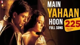 main Yahaan hoon   Veer-Zaara song  Manish Bhati singer 9340212932