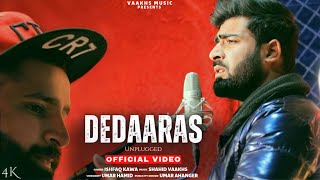 Dedaaras  | Ishfaq Kawa | Shahid vaakhs | New kashmiri song