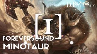 Foreversound - Minotaur (Olympus Release)