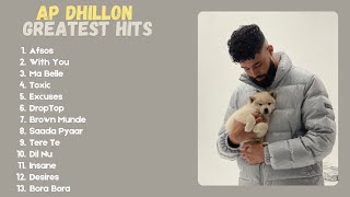 AP Dhillon Greatest Hits Playlist | 2025 AP Dhillon Best Songs Of All Time