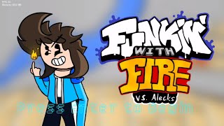 Funkin' with Fire: VS. Alecks - Early Gameplay