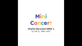 Charlie Norwood VAMC x Light Up Network