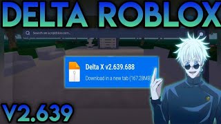 [OP] Roblox Android executor Delta update, v2.639 - mediafire 💙💙
