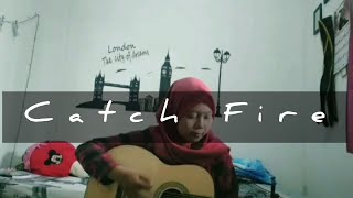 Catch Fire - 5SOS (Cover)