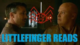 Littlefinger reads the Itsy Bitsy Spider