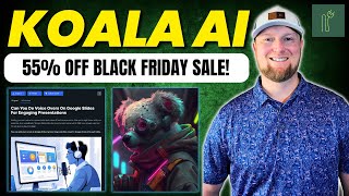 Koala AI Black Friday: The INSANE 55% Discount You Need