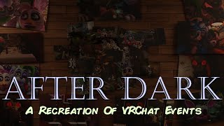 [SFM] [Blender] After Dark - VRChat Events Recreation