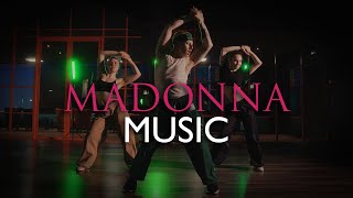 @madonna - Music | Choreo by Anthony Bogdanov