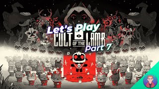 Let's Play: Cult of the Lamb - Part 7 - Friendship with other weapons ended Sword is best friend now