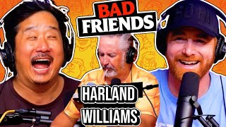 Harland Williams WALKS OUT on Bad Friends Podcast Bobby Lee Andrew Santino