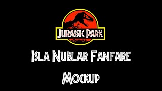 Jurassic Park - Isla Nublar Fanfare (Mockup)