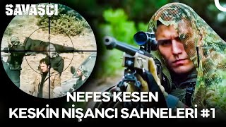 Nefes Kesen Keskin Nişancı Sahneleri #1 - Savaşçı