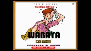 Kay naksh wabaya mp4 music