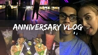 Anniversary Vlog ♡ 6 Months, Dinner & Bowling