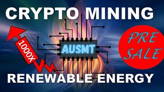 Aus Mining Token - Mining with reneweble energy 100X