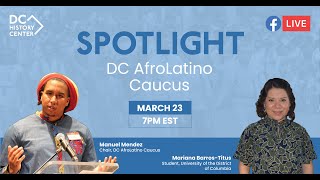 Facebook Live with DC AfroLatino Caucus - March 23, 2021