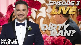 LIVE AFTER MAFS | DAN HAS A NEW GF? | EPISODE 3