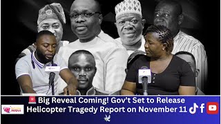 🚨 Big Reveal Coming! Gov’t Set to Release Helicopter Tragedy Report on November 11 🕊️
