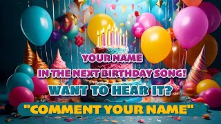 LIVE Birthday Wishes 🎉 Drop Your Name for a Shoutout! Happy Birthday to You! Make My Day