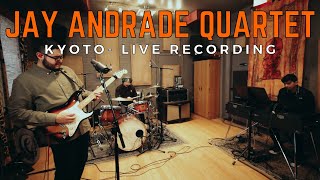 Kyoto - Tomo Fujita | Jay Andrade Quartet | Live Recording