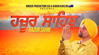 ( HAZUR SAHIB )  presents by , BINDER PRODUCTION USA ,Singer GURMEET MEET lyrics BINDER KAHLON  USA