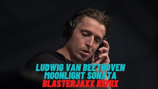 Ludwig van Beethoven   Moonlight Sonata ( Blasterjaxx Remix )