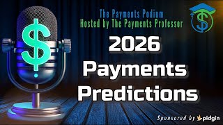 2026 Payments Predictions