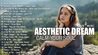 Acoustic Pop Playlist to Romanticize Your Life ✨ Calm & Aesthetic Covers