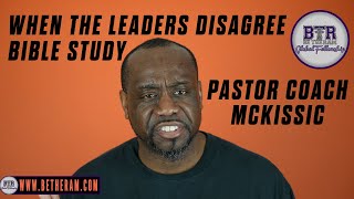 When Church Leaders Disagree! | God Uses Conflict for Purpose | Acts 15:36-41 Bible Study