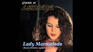 Lady Marmalade - Christina Aguilera - Cover by Leonor