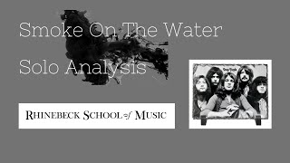 Smoke On The Water Solo Analysis