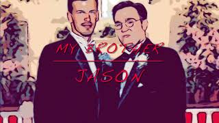 My Brother Jason
