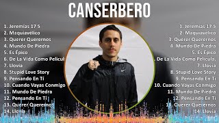 Canserbero 2024 MIX Greatest Hits - Jeremías 17 5, Maquiavélico, Querer Querernos, Mundo De Piedra