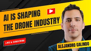How Artificial Intelligence is Influencing the Drone Industry For Improved Performance ?