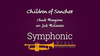 University of Warwick Symphonic Brass - Children of Sanchez