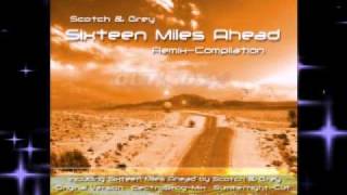 Sixteen Miles Ahead RMX Compilation