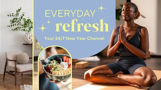 Everyday Refresh: Your 24/7 New Year Channel | QVC+ HSN+