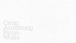 Craig Armstrong | Diffuse (Official Audio)