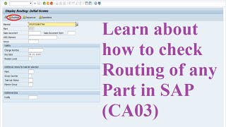 20 HOW TO CHECK ROUTING OF ANY PART CA03 ! How to find production routing with CA03 !
