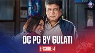 Mere dil mein DC | DC PG by Gulati | Delhi Capitals