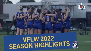 HIGHLIGHTS | VFLW 2022 SEASON