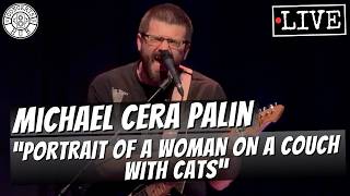 Michael Cera Palin "Portrait of a Woman on a Couch with Cats" LIVE | Providence, RI | June 26, 2026