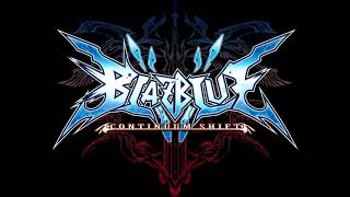 BlazBlue Continuum Shift OST 01 Shinsou