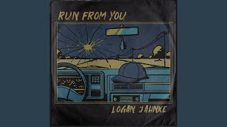 Run From You