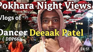 Pokhara Night Vlog 2025 | Beautiful Lakeside Night View | #vloges#viralvideo #vlogger #nepal 