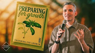 Preparing for Growth (Jeremy Seward) // Favor Church