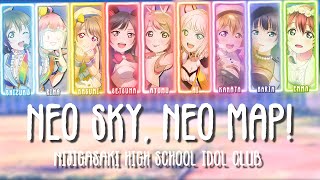 NEO SKY, NEO MAP!【FULL】- Nijigasaki ED 1 |【Color Coded + Lyrics】✦【ENG/ROM/KAN】| Love Live!!