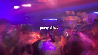 party vibes | playlist